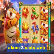 alano 3 slots web